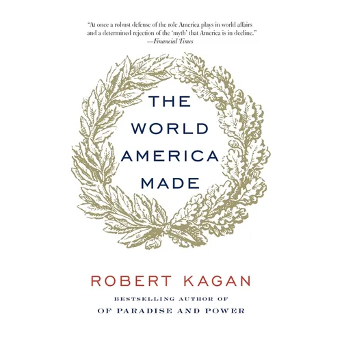 The World America Made