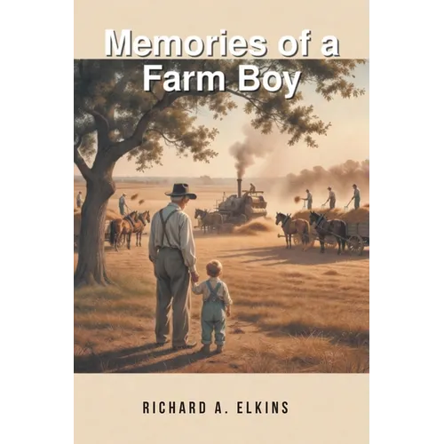 Memories of a Farm Boy