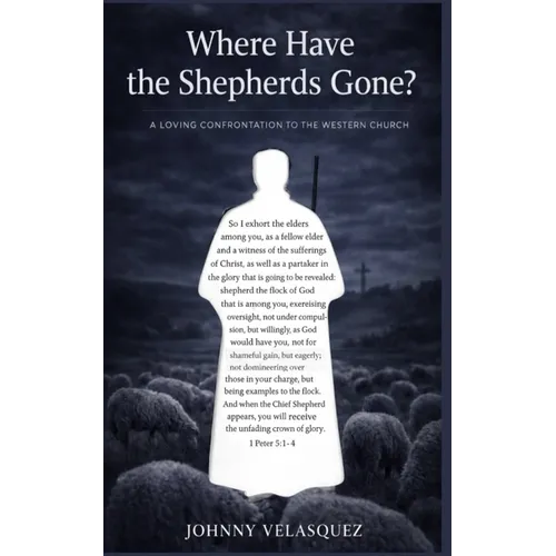 Where Have the Shepherds Gone?
