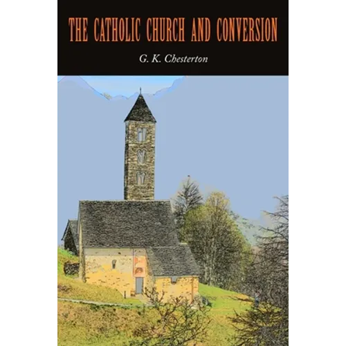 The Catholic Church and Conversion
