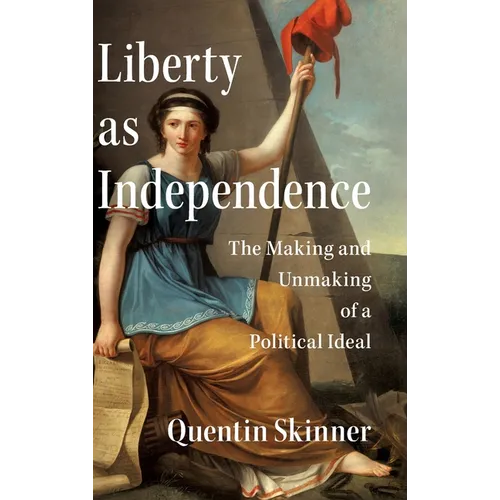 Liberty as Independence