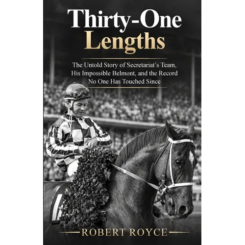 Thirty-One Lengths