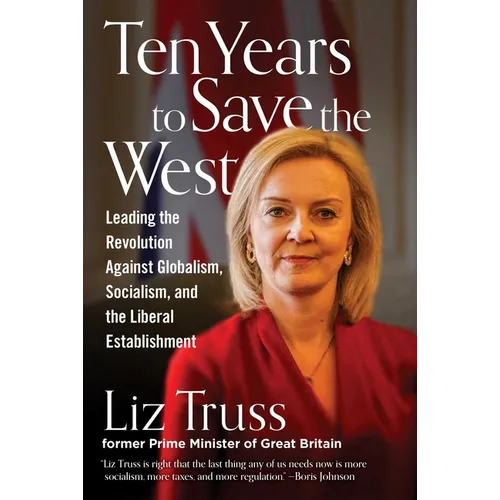 Ten Years to Save the West