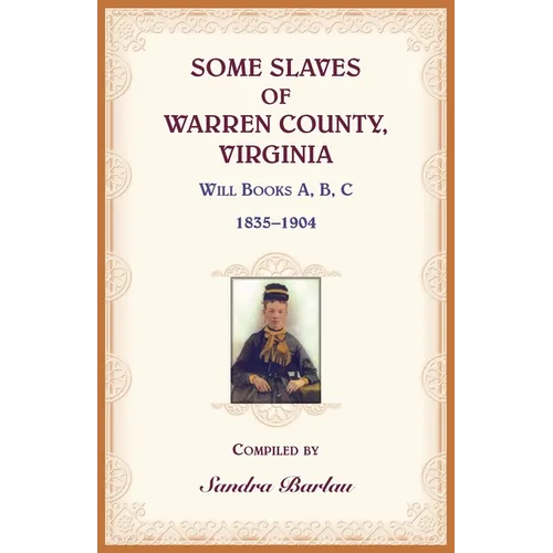 Some Slaves of Warren County, Virginia