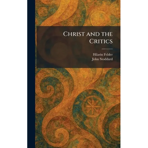 Christ and the Critics