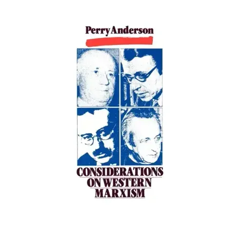 Considerations on Western Marxism