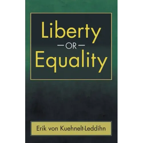 Liberty or Equality: The Challenge of Our Time