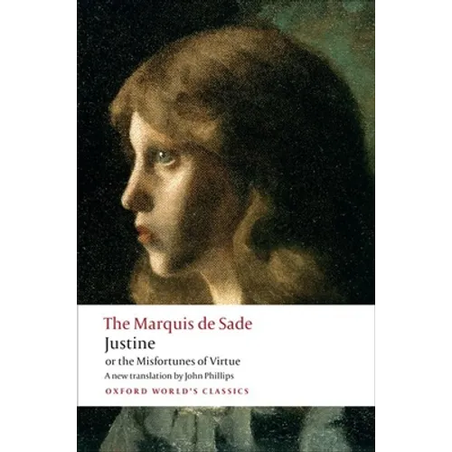 Justine, or the Misfortunes of Virtue