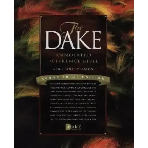 Dake Annotated Reference Bible-KJV-Large Print