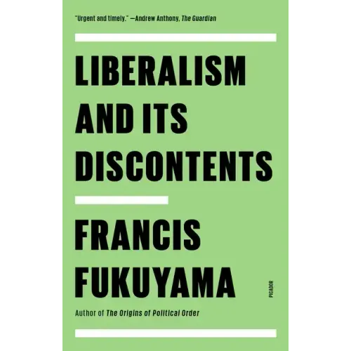 Liberalism and Its Discontents