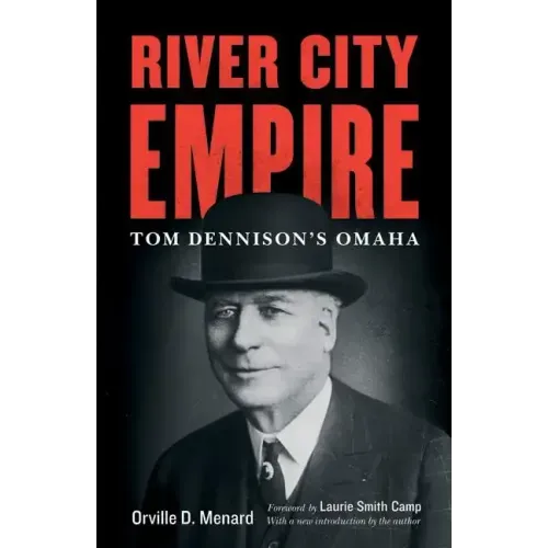 River City Empire: Tom Dennison's Omaha
