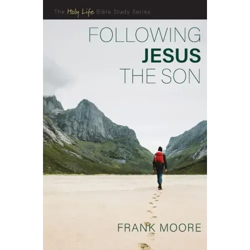 Following Jesus the Son