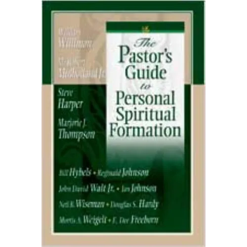 The Pastor's Guide to Personal Spiritual Formation