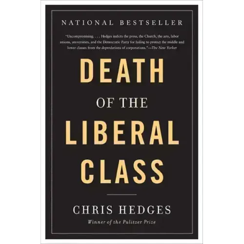 Death of the Liberal Class