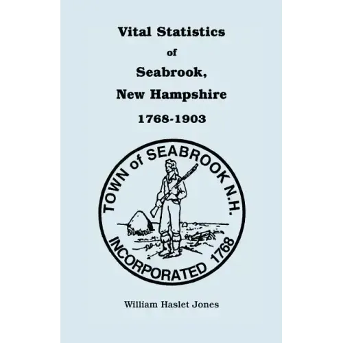 Vital Statistics of Seabrook, New Hampshire, 1768-1903