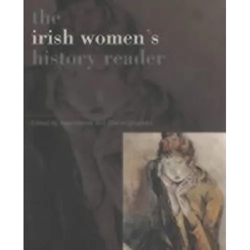 Irish Women's History Reader