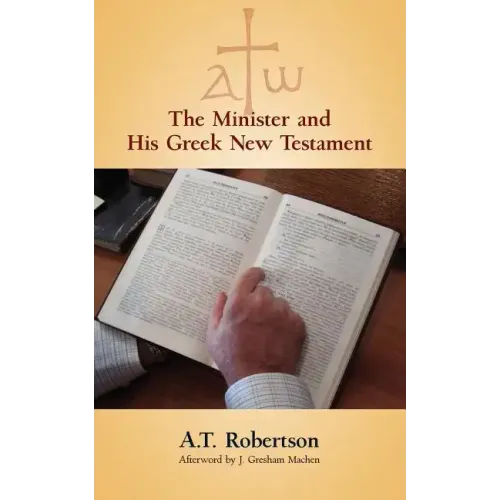 The Minister and His Greek New Testament