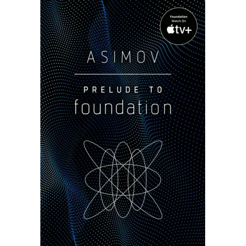 Prelude to Foundation