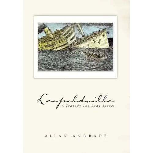 Leopoldville: A Tragedy Too Long Secret