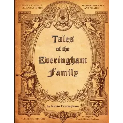 Tales of the Everingham Family: Everingham family stories and news