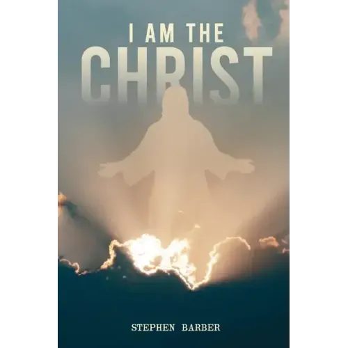 I Am the Christ