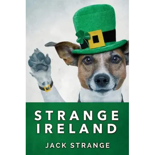 Strange Ireland