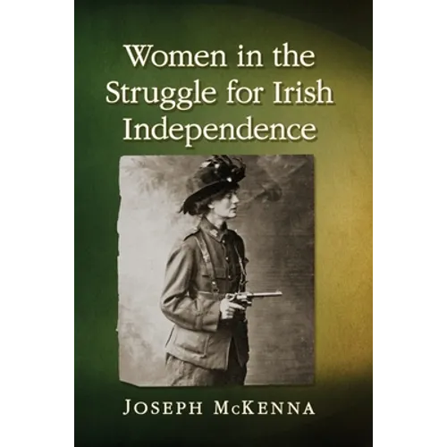 Women in the Struggle for Irish Independence