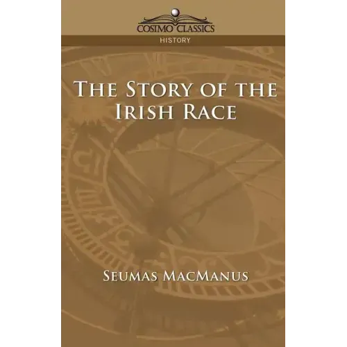 The Story of the Irish Race