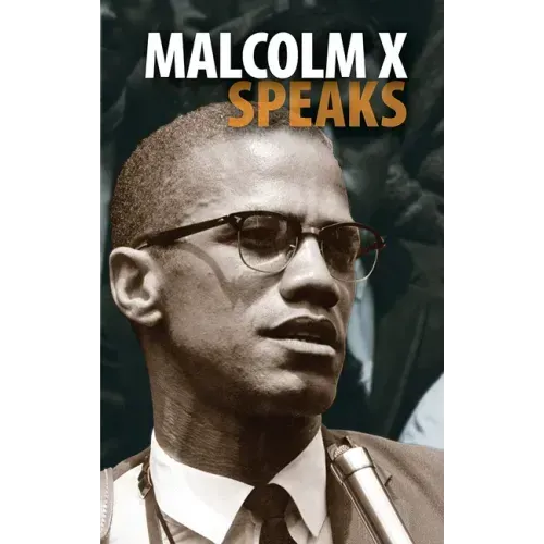 Malcolm X Speaks