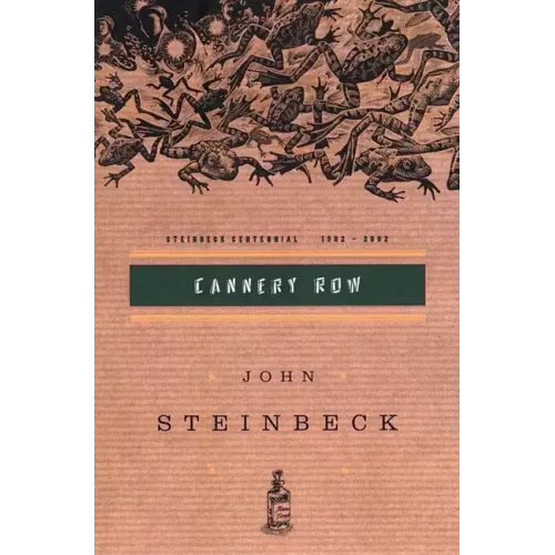 Cannery Row: (Centennial Edition)