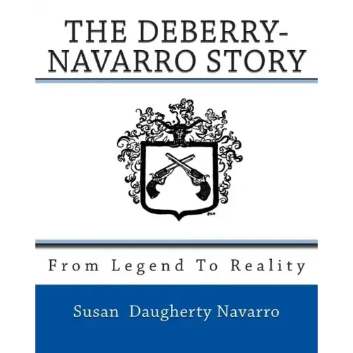 From Legend To Reality: The Deberry-Navarro Story