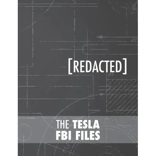 The Tesla FBI Files