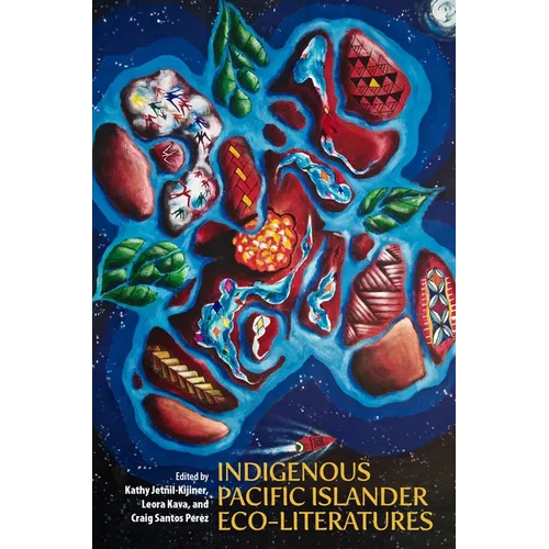 Indigenous Pacific Islander Eco-Literatures