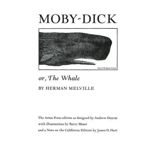 Moby Dick Or, the Whale