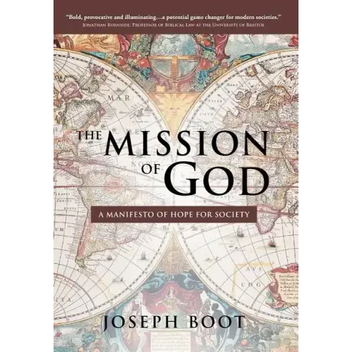 The Mission of God: A Manifesto of Hope for Society