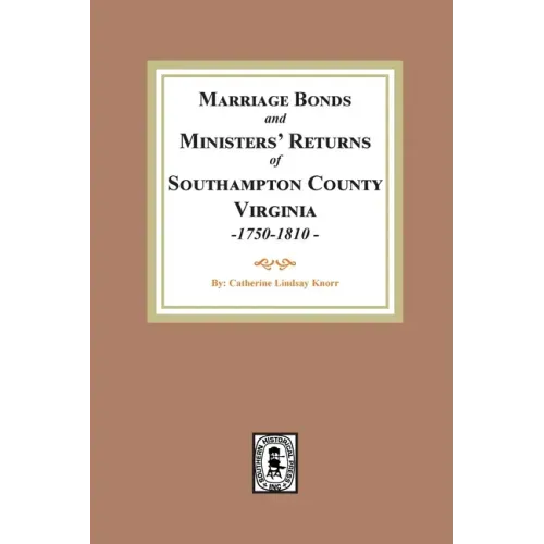 Southampton County Marriages, 1750-1810