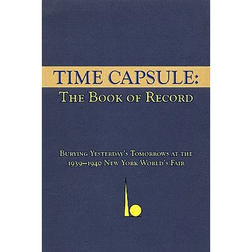Time Capsule: The Book of Record