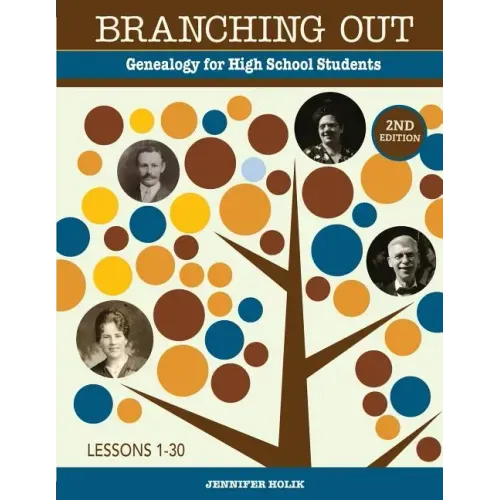Branching Out: Genealogy for High School Students