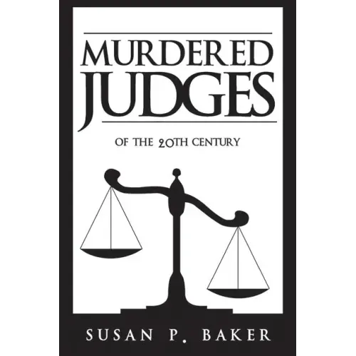 Murdered Judges of the Twentieth Century