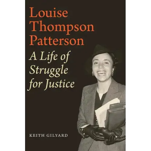 Louise Thompson Patterson: A Life of Struggle for Justice