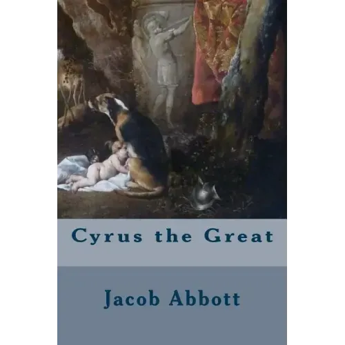 Cyrus the Great