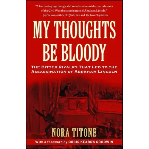 My Thoughts Be Bloody