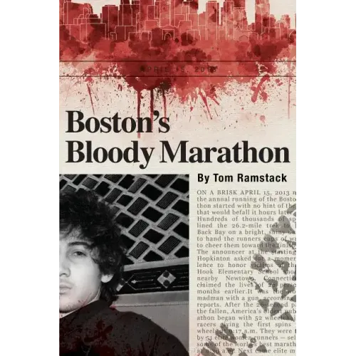 Boston's Bloody Marathon