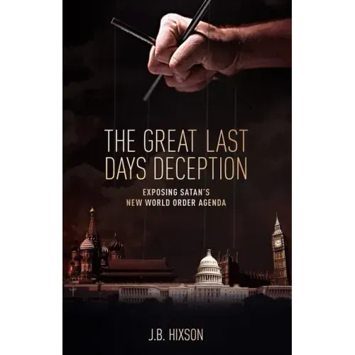 The Great Last Days Deception