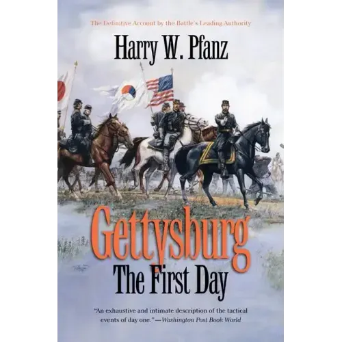 Gettysburg--The First Day