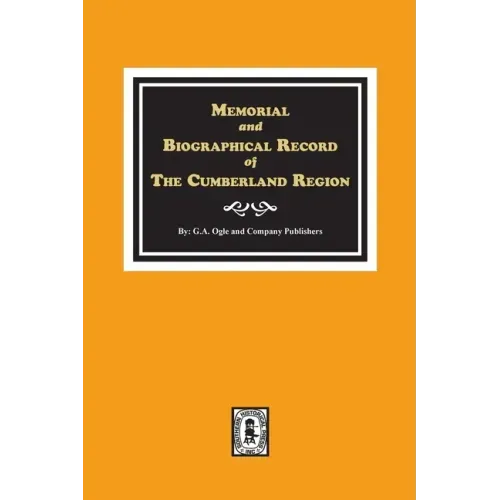 Memorial and Biographical Record of the Cumberland Region of Tennessee