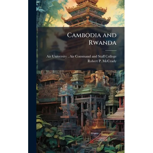 Cambodia and Rwanda