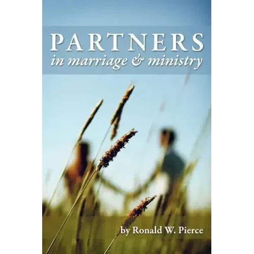 Partners in Marriage and Ministry