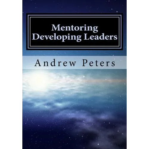Mentoring Developing Leaders
