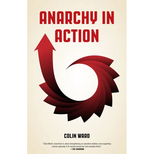 Anarchy in Action